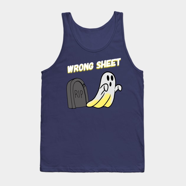 Graveyard Ghost Wrong Sheet - text Tank Top by DiaperedFancy